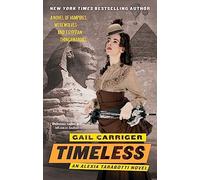 Timeless: Book 5 of The Parasol Protectorate