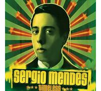Timeless by Sergio Mendes (2006-02-16)