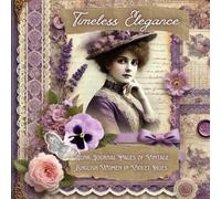 Timeless Elegance: Junk Journal Pages of Vintage English Women in Violet Hues: A Romantic Collection of Printable Collage Papers Featuring ... Junk Journaling, Scrapbooking, and Crafting