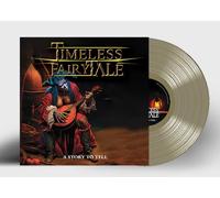 Timeless Fairytale - A Story To Tell (Gold Vinyl) [Vinilo]