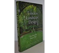 Timeless Landscape Design: The Four-Part Master Plan
