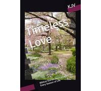 Timeless Love: Biblical Stories and Devotions for Every Season of Life