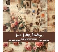 Timeless Romance Vintage Paper Collection: Antique Love Letters, Postal Stamps & Romantic Collage Designs | 8.5" x 8.5" Scrapbook Paper Pack for ... & Creative Projects (Nature Scrapbook paper)