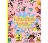 Timeless Toon: A Coloring Book of Classic TV Cartoons