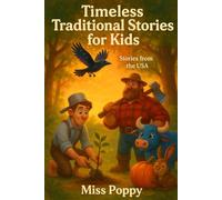 Timeless Traditional Stories for Kids | 10 Classic American Folk Tales | Bedtime Stories for Children Ages 5-13