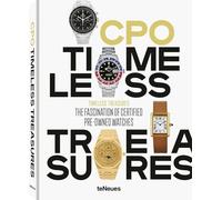 Timeless Treasures The Fascination of Certified Pre-Owned Watches /anglais/allemand