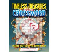 Timeless Treasures: Very Easy Crossword Puzzles Crafted for the Senior Solver