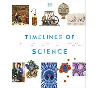 Timelines of Science (DK Timelines)