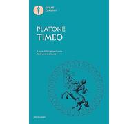 Timeo. Testo greco a fronte (Oscar classici)