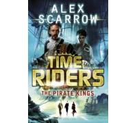 Timeriders: The Pirate Kings (book 7) (ebook)
