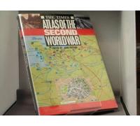 Times Atlas of the Second World War