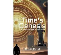 Time's Genesis: The Gods of Eternity