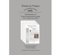 Times in Toano, Vol 2: Toano Historical Society Newsletters