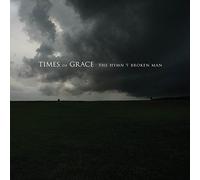 Times Of Grace - The Hymn of a Broken Man