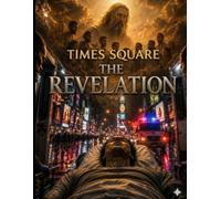 Times Square The Revelation