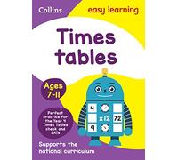 Times Tables Ages 7-11: Ideal for home learning (Collins Easy Learning KS2)