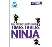 Times Tables Ninja: Photocopiable multiplication worksheets that support the National Curriculum