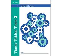 Times Tables Tests Book 2: KS2, Ages 7-11