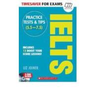 Timesaver For Exams: Pracice Tests & Tips For Ielts 1 With Cd (2)