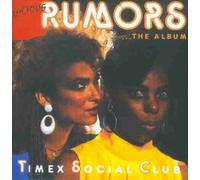 Timex Social Club - Rumors the Album
