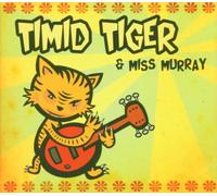 Timid Tiger - Miss Murray [Import]