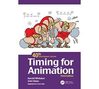 Timing for Animation, 40th Anniversary Edition