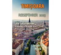TIMIȘOARA REISEFÜHRER 2025