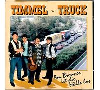 Timmel-Truck - Auf dem Brenner ist die Hölle los