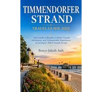 TIMMENDORFER STRAND TRAVEL GUIDE 2026