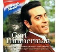 Timmerman, Gert - Hollands Glorie