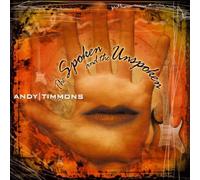 Timmons, Andy - The Spoken And The Unspoken