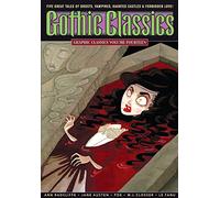 Timmons, Anne - Graphic Classics Volume 14: Gothic Classics (GRAPHIC CLASSICS GN)
