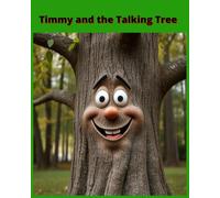Timmy and the Talking Tree