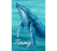 Timmy der Buckelwal | Notizbuch | Journal | 365 Seiten | liniert: Erinnerung an Timmy, den vor der Insel Poel gestrandeten Buckelwal