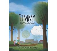 Timmy, the Timid Cloud