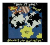 Timmy Thomas - Why can't we live together (War & Peace Mix 1990 & Orig.)