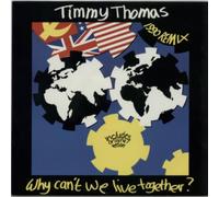 Timmy Thomas - Why can't we live together (War & Peace Mix 1990 & Orig.) [Vinyl Single]