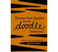 Timmy Tom Toodles and the Doodle Dilemma