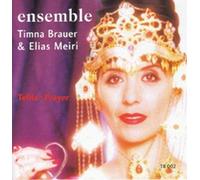 Timna Brauer & Elias Meiri Ensemble - Tefila-Prayer [Import]