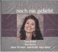 Timna Brauer - Ich hab' vielleicht noch nie geliebt