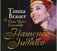 Timna Brauer & Meiri Ens - Flamenco Judaico