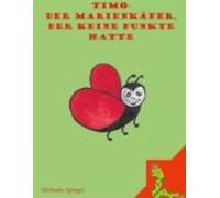 Timo Der Marienkäfer Der Keine Punkte Hatte (ebook)