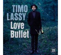 Timo Lassy - Amor Bullet