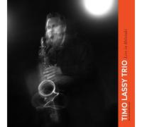 Timo Lassy Trio - Live In Helsinki [Vinilo]