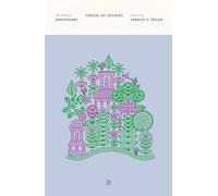 Timon of Athens (The Pelican Shakespeare)