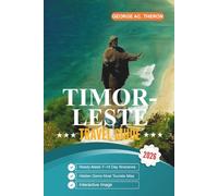 Timor-Leste Travel Guide 2026: Discover Hidden Beaches, Ancient Culture, and Untouched Adventures in Southeast Asia's Newest Nation