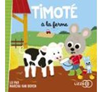Timoté à la ferme