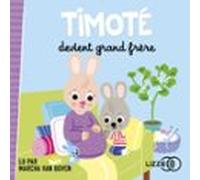 Timoté Devient Grand Frère (audiolibro)