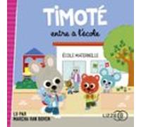 Timoté Entre À Lécole (audiolibro)