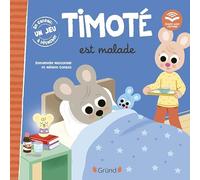 Timoté est malade